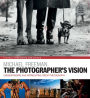 The Photographer's Vision Remastered