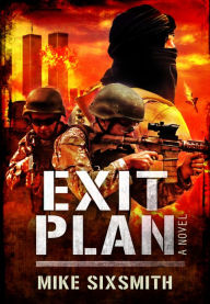 Title: Exit Plan, Author: Mike Sixsmith