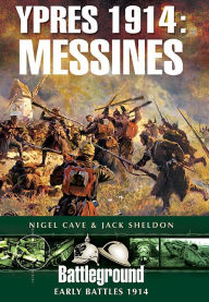 Title: Ypres 1914: Messines, Author: Nigel Cave