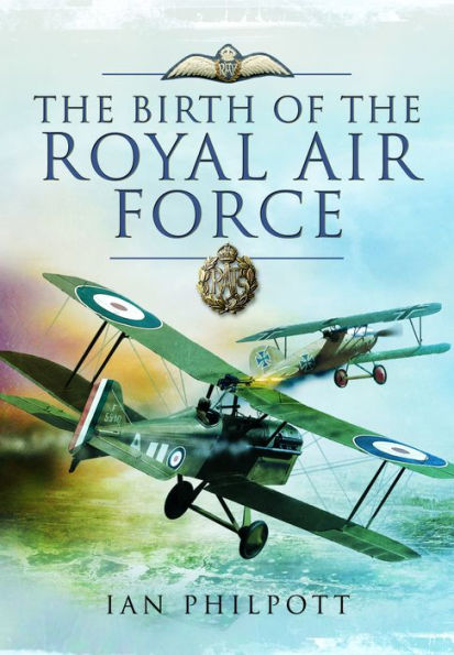 the Birth of Royal Air Force