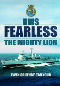 Title: HMS Fearless, Author: Ewen Southby-Tailyour