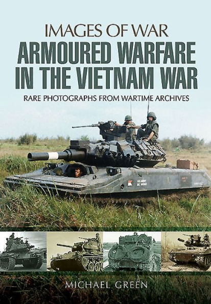 Armoured Warfare in the Vietnam War