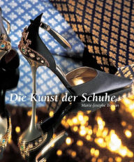 Title: Die Kunst der Schuhe (PagePerfect NOOK Book), Author: Marie-Josèphe Bossan