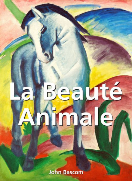 La Beauté Animale