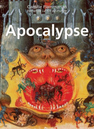 Title: Apocalypse, Author: Camille Flammarion