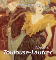 Title: Toulouse-Lautrec, Author: Nathalia Brodskaya