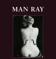 Title: Man Ray, Author: Patrick Bade