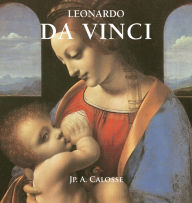 Title: Leonard Da Vinci, Author: Jp. A. Calosse