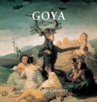 Title: Goya, Author: Victoria Charles
