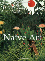 Title: Naive Art, Author: Natalia Brodskaya