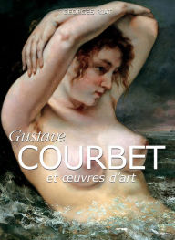 Title: Courbet, Author: Georges Riat