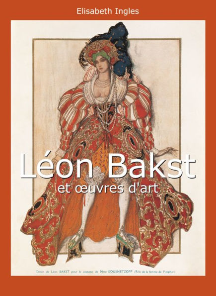Léon Bakst et oeuvres d'art