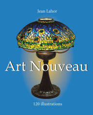 Title: Art Nouveau, Author: Jean Lahor