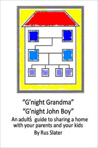 Title: G'night Grandma, G'night John-Boy, Author: Rus Slater