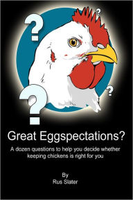 Title: Great Eggspectations, Author: Rus Slater