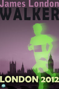 Title: Walker: London 2012, Author: James London
