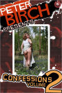 Peter Birch Presents: Confessions Volume 2
