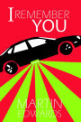 I Remember You (Harry Devlin Series #3)