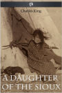 A Daughter of the Sioux