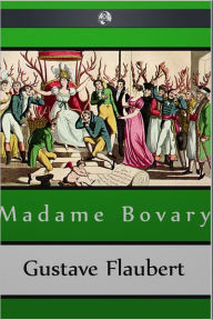 Title: Madame Bovary, Author: Gustave Flaubert