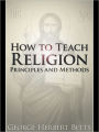 How to Teach Religion