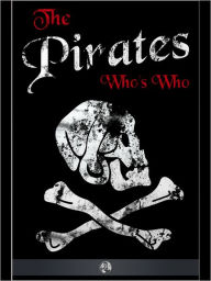 Title: The Pirates' Who's Who, Author: Philip Gosse