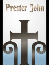 Title: Prester John, Author: John Buchan