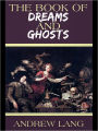 The Book of Dreams and Ghosts