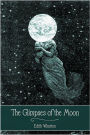 The Glimpses of the Moon