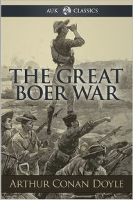 Title: The Great Boer War, Author: Arthur Conan Doyle