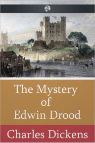 Title: The Mystery of Edwin Drood, Author: Charles Dickens