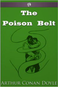 Title: The Poison Belt, Author: Arthur Conan Doyle