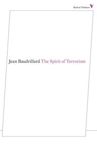 Title: The Spirit of Terrorism, Author: Jean Baudrillard