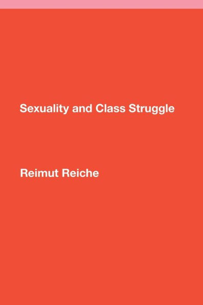 Sexuality and Class Struggle