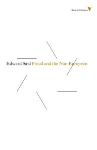 Title: Freud And The Non-European, Author: Edward Said