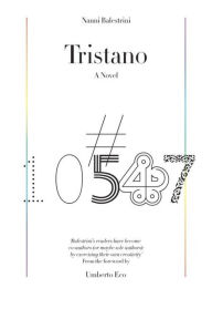 Title: Tristano, Author: Nanni Balestrini