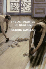 Title: The Antinomies Of Realism, Author: Fredric Jameson
