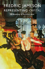 Title: Representing Capital: A Reading Of Volume One, Author: Fredric Jameson