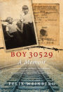 Boy 30529: A Memoir