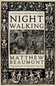 Free e-books to download Nightwalking: A Nocturnal History of London in English