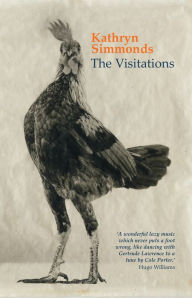 Title: The Visitations, Author: Kathryn Simmonds