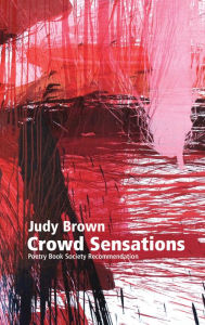 Title: Crowd Sensations, Author: Judy Brown