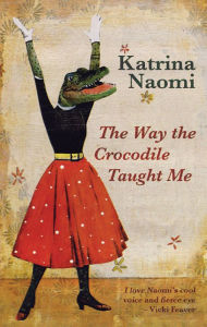 Title: The Way the Crocodile Taught Me, Author: Com181 O'brian