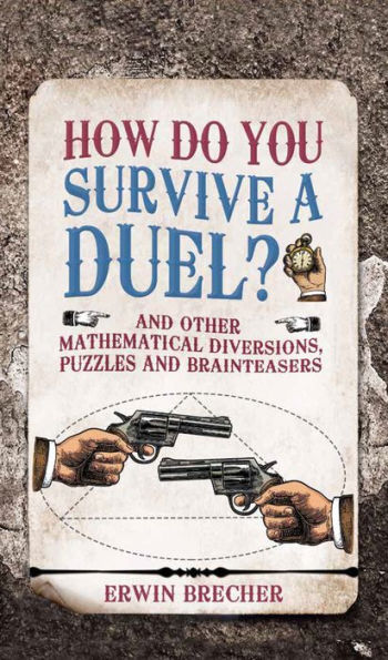 How Do You Survive a Duel