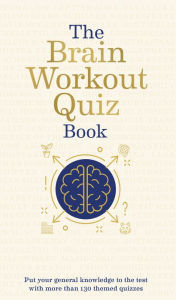 Title: Brain Workout Quiz Book, Author: Brian Daugherty