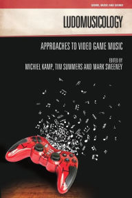 Download google books isbn Ludomusicology: Approaches to Video Game Music 9781781791981 in English 