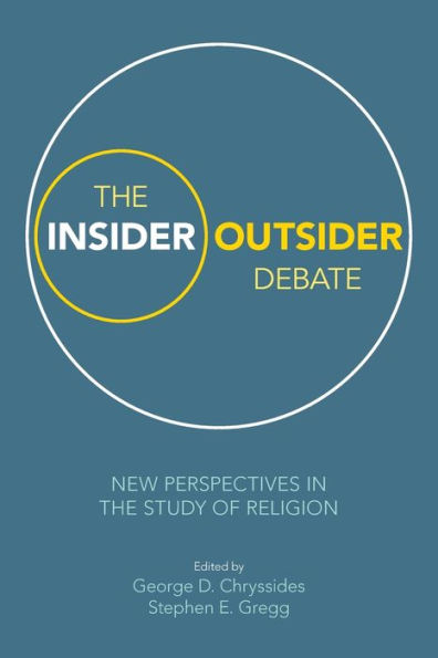 the Insider/Outsider Debate: New Perspectives Study of Religion