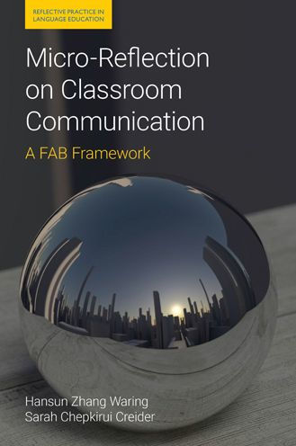 Micro-Reflection on Classroom Communication: A FAB Framework