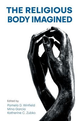 The Religious Body Imagined