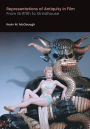 Representations of Antiquity in Film: From Griffith to Grindhouse